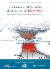 Portada de Las dimensiones internacionales del Estrecho de Gibraltar