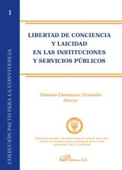 Portada de Libertad de conciencia en las Instituciones y Servicios públicos