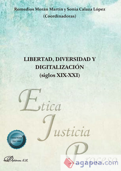 Libertad, diversidad y digitalización (siglos XIX-XXI)