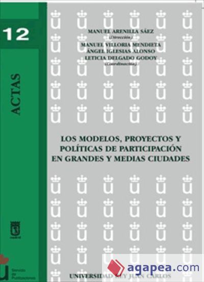 Los modelos, proyectos y políticas de participación en grandes y medias ciudades (Ebook)