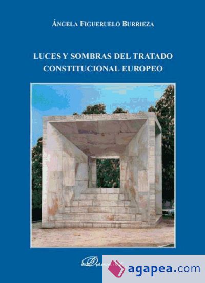 Luces y sombras del Tratado Constitucional Europeo