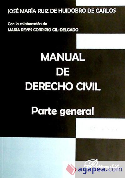 Manual de Derecho Civil. Parte general