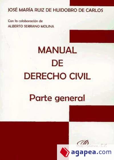 Manual de derecho civil. Parte general