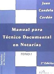 Portada de Manual para Técnico Documental en Notarías: Tomo I