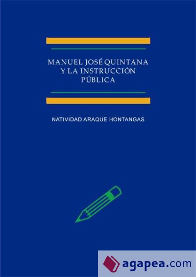 Manuel José Quintana y la Instrucción pública