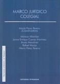 Portada de Marco Jur&iacute;dico Colegial (Ebook)