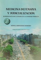 Portada de Medicina defensiva y judicialización