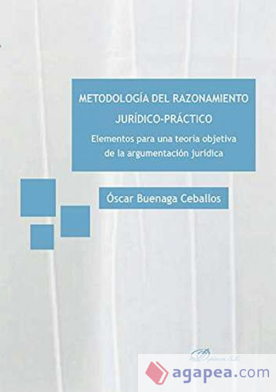 Metodología del razonamiento jurídico-práctico