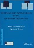 Portada de Modificaciones estructurales de las sociedades mercantiles (Ebook)