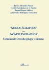 Portada de Nomos Ágraphos. Nomos Éngraphos. Estudios de Derecho griego y romano