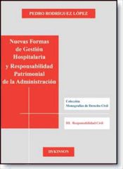 Portada de Nuevas formas de gestión hospitalaria y responsabilidad patrimonial de la Administración