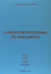 Portada de ORDENACIÓN CONSTITUCIONAL DEL MEDIO AMBIENTE