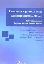 Portada de PRINCIPIOS Y JUSTICIA EN EL DERECHO INTERNACIONAL: LIBRO HOMENAJE AL PROFESOR ANTONIO REMIRO BROTÓNS