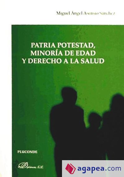 Patria potestad, minoría de edad y derecho a la salud