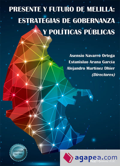 Presente y futuro de Melilla: estrategias de gobernanza y políticas públicas