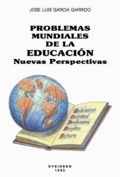 Portada de Problemas mundiales de la educación. Nuevas perspectivas