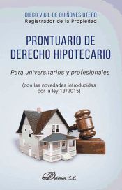 Portada de Prontuario de derecho hipotecario para universitarios y profesionales