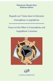 Portada de REGARDS SUR L´AUTRE DANS LA LITTERATURE FRANCOPHONE ET ANGLOPHONE