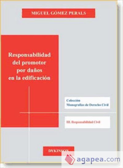 Responsabilidad del promotor por daños en la edificación