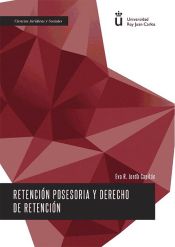 Portada de Retención posesoria y derecho de retención