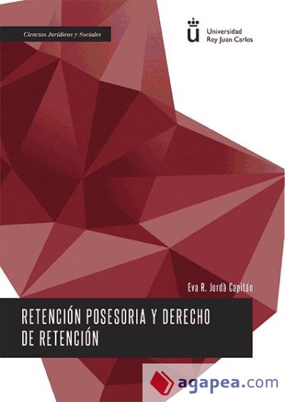 Retención posesoria y derecho de retención