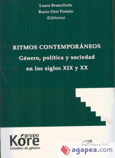 Ritmos contemporáneos. Género, política y sociedad en los siglos XIX y XX