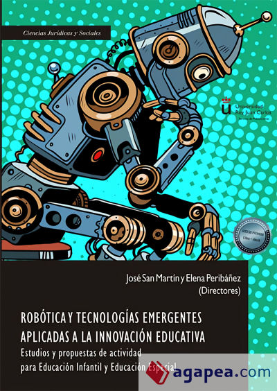 Robótica y Tecnologías Emergentes aplicadas a la Innovación Educativa