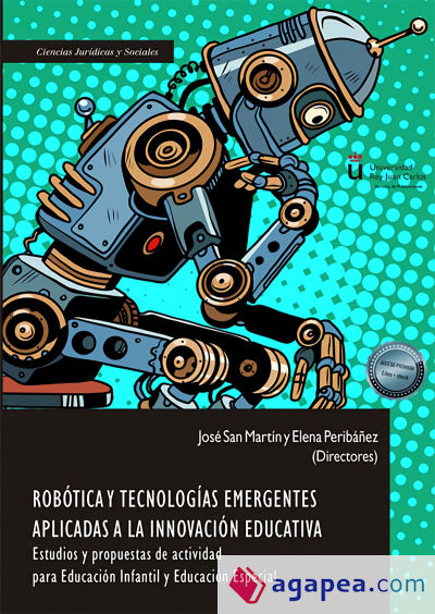 Robótica y Tecnologías Emergentes aplicadas a la Innovación Educativa