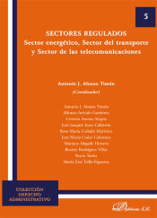 Portada de Sectores regulados: sector energético, sector del transporte y sector de las telecomunicaciones