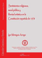 Portada de Sentimientos religiosos, moral pública y libertad artística en la Constitución Española de 1978