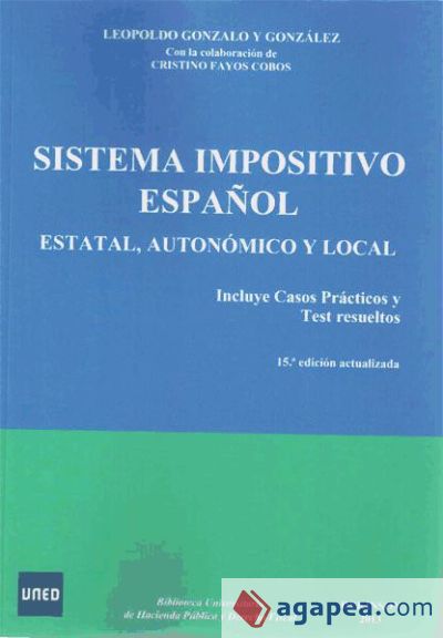 Sistema impositivo español. Estatal, autonómico y local
