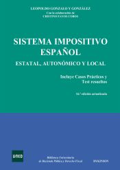 Portada de Sistema impositivo español : estatal, autonómico y local