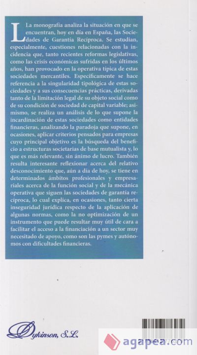 Situación y perspectivas de las sociedades de garantía recíproca en el actual escenario jurídico-económico