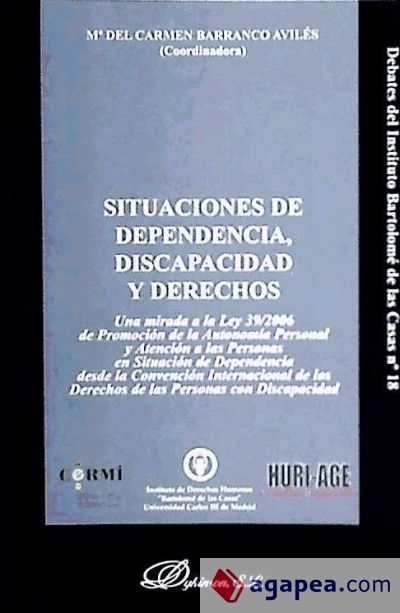 Situaciones de dependencia, discapacidad y derechos