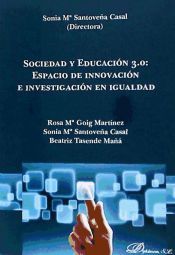 Portada de Sociedad y Educación 3.0. Espacio de innovación e investigación en igualdad