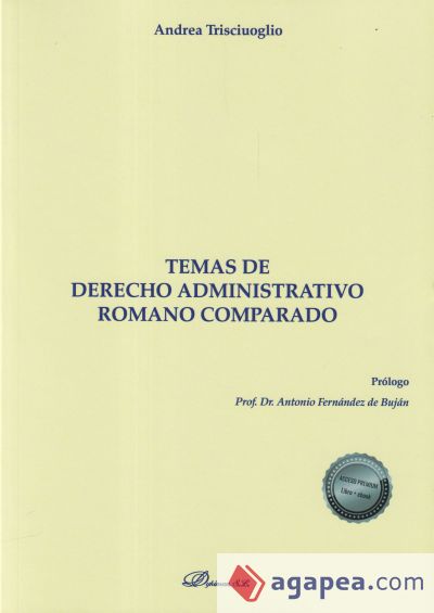 Temas de derecho administrativo romano comparado