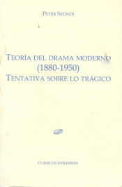 Portada de Teoría del drama moderno (1880-1950)