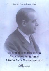 Portada de Un republicano fusilado en Paracuellos del Jarama