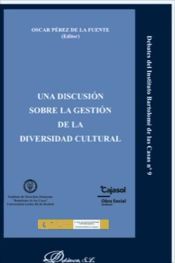 Portada de Una discusión sobre la gestión de la diversidad cultural