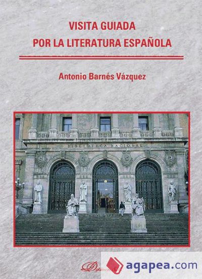 Visita guiada por la literatura española