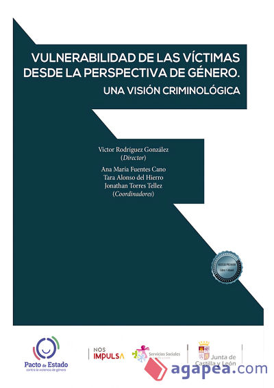 Vulnerabilidad de las víctimas desde la perspectiva de género. Una visión criminológica