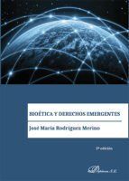 Portada de Bio&eacute;tica y derecho emergentes (Ebook)