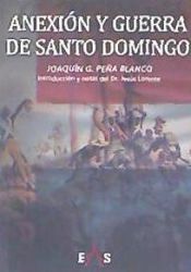 Portada de Anexión y guerra de Santo Domingo