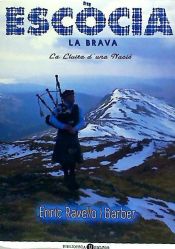 Portada de Escòcia la Brava : la lluita d'una nació