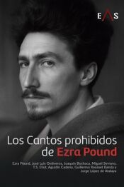 Portada de LOS CANTOS PROHIBIDOS DE EZRA POUND