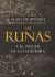 Portada de Las runas y el origen de la escritura, de Alain de Benoist