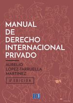 Portada de Manual de Derecho Internacional Privado 4.&ordf; ed