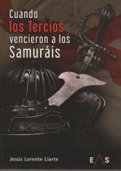 Portada de Cuando los Tercios vencieron a los samuráis