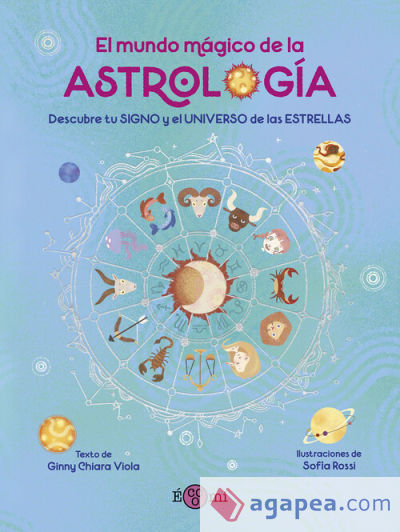 El mundo mágico de la Astrologia