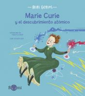 Portada de Marie Curie y el descubrimiento atómico